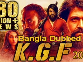 KGF (2018) Bengali Dubbed full Movies